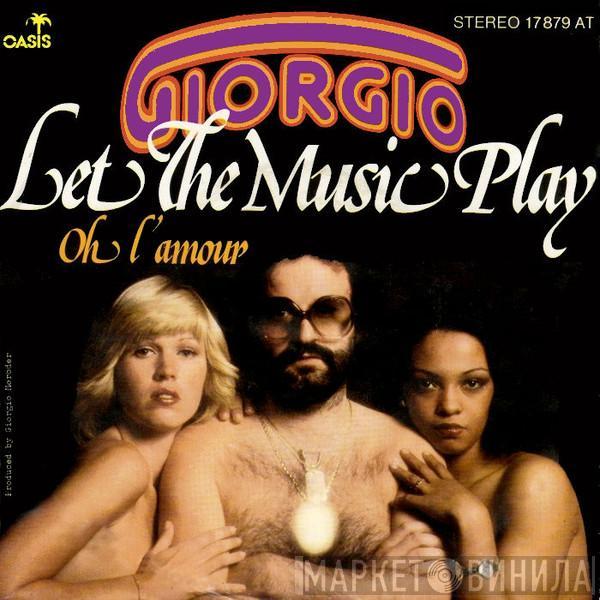 Giorgio Moroder - Let The Music Play