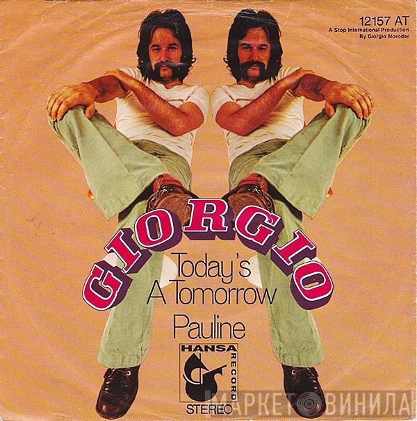 Giorgio Moroder - Today's A Tomorrow / Pauline