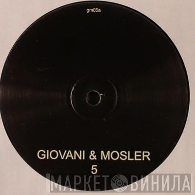 Giovani & Mosler - 5