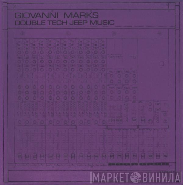 Giovanni Marks - Double Tech Jeep Music
