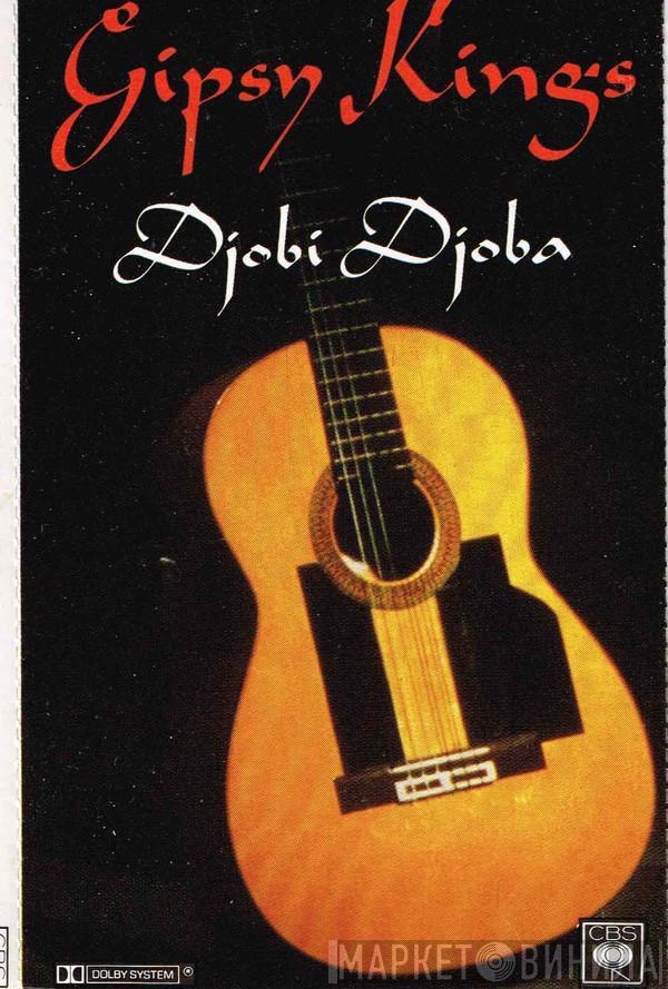  Gipsy Kings  - Djobi, Djoba