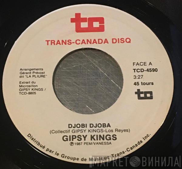  Gipsy Kings  - Djobi Djoba