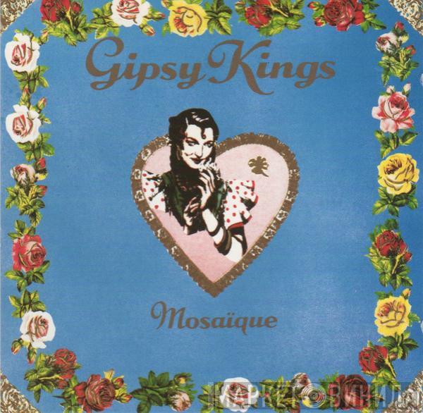  Gipsy Kings  - Mosaïque