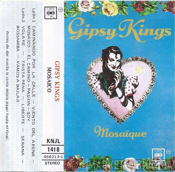  Gipsy Kings  - Mosaïque