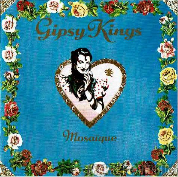 Gipsy Kings - Mosaique