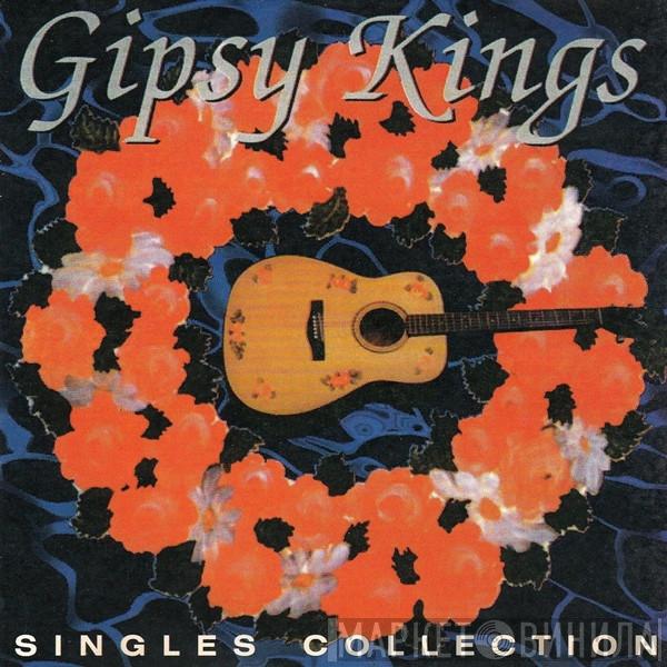  Gipsy Kings  - Singles Collection
