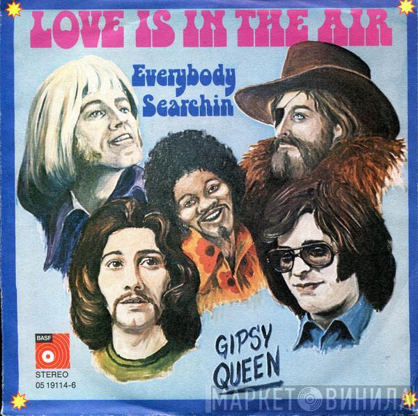 Gipsy Queen - Love Is In The Air