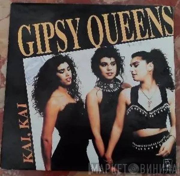 Gipsy Queens - Kai Kai