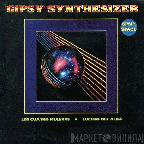 Gipsy Synthesizer - Los Cuatro Muleros