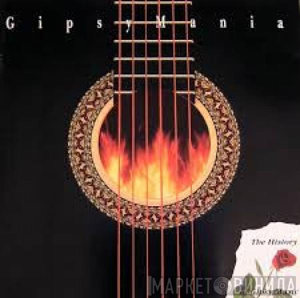  - GipsyMania - The History Of Gipsy Music
