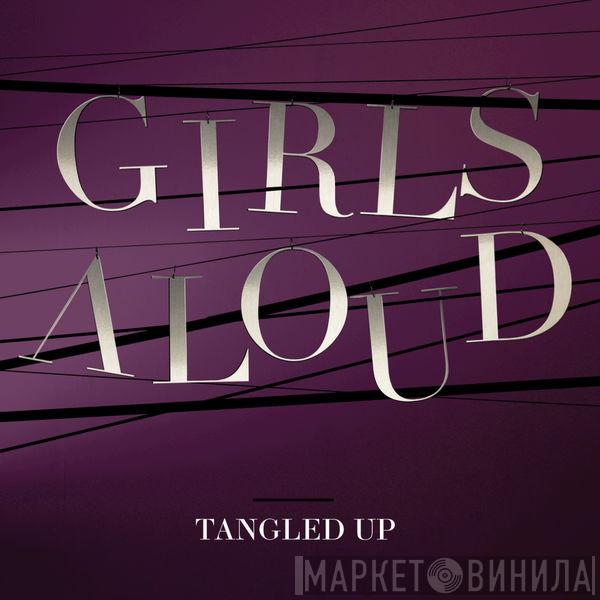 Girls Aloud - Tangled Up
