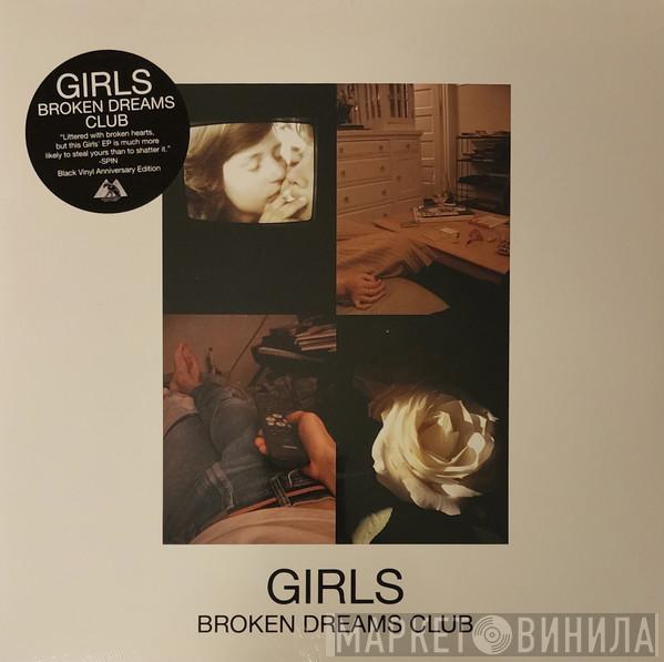 Girls  - Broken Dreams Club