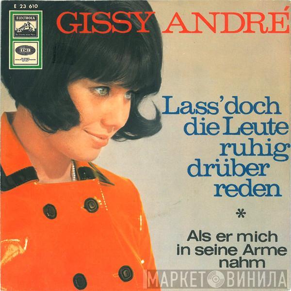 Gissy André - Lass' Doch Die Leute Ruhig Drüber Reden