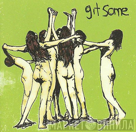 Git Some - Cosmic Rock!!