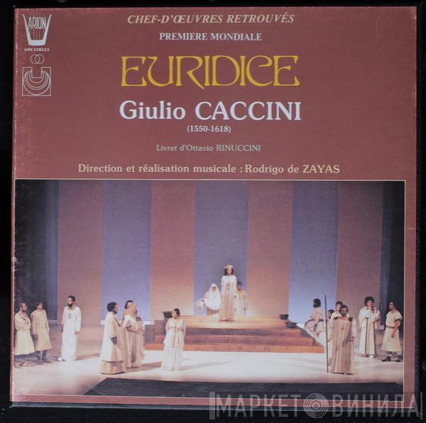 Giulio Caccini, Rodrigo de Zayas - Euridice