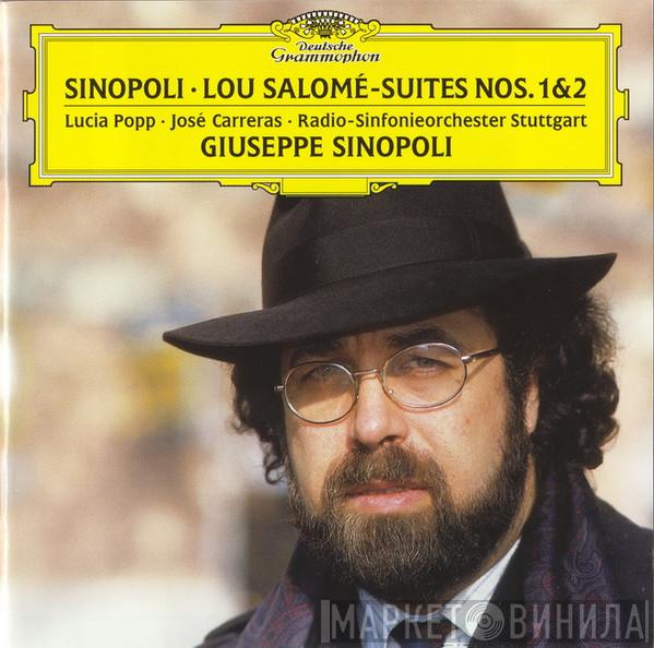 , Giuseppe Sinopoli · Lucia Popp · José Carreras · Radio-Sinfonieorchester Stuttgart  Giuseppe Sinopoli  - Lou Salomé-Suites Nos. 1 & 2