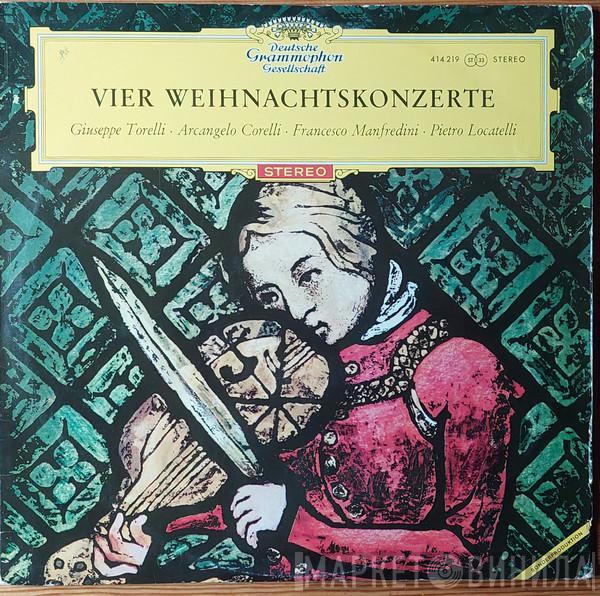 ∙ Giuseppe Torelli , Arcangelo Corelli ∙ Francesco Manfredini  Pietro Antonio Locatelli  - Vier Weihnachtskonzerte