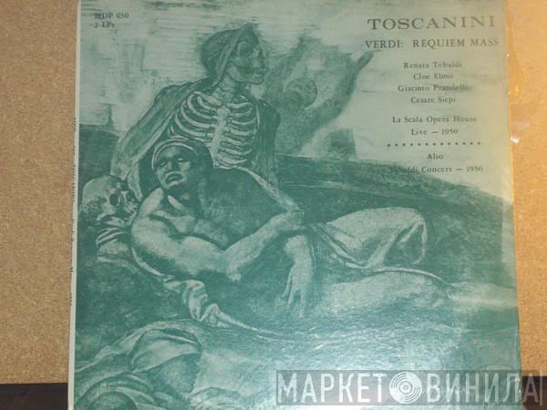 , Giuseppe Verdi , Arturo Toscanini  Renata Tebaldi  - Requiem Mass