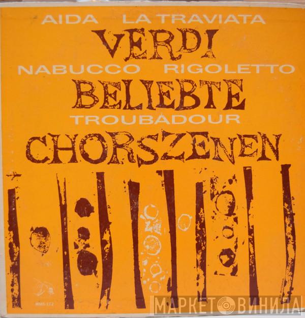 Giuseppe Verdi  - Beliebte Chorszenen