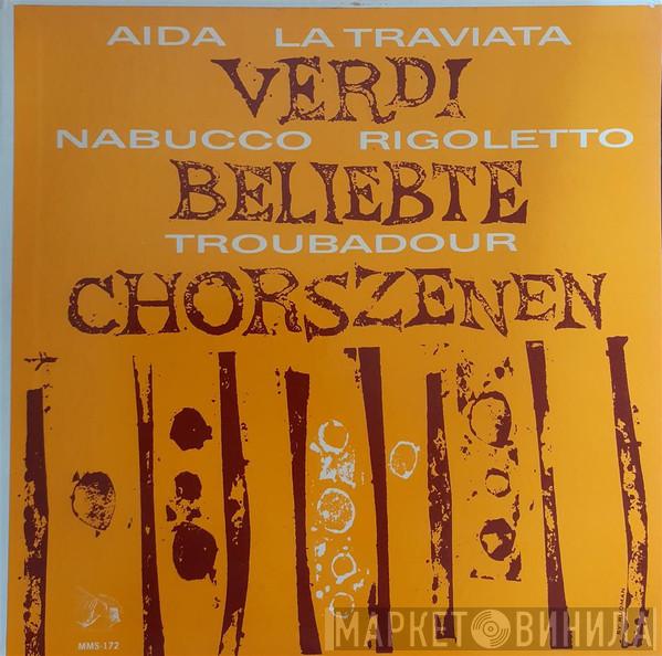  Giuseppe Verdi  - Beliebte Chorszenen