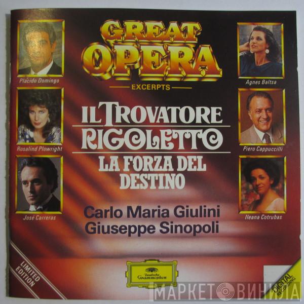 Giuseppe Verdi, Carlo Maria Giulini, Giuseppe Sinopoli - Il Trovatore • Rigoletto • La Forza Del Destino