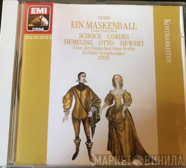 Giuseppe Verdi, Chor der Deutschen Oper Berlin, Berliner Symphoniker, Horst Stein, Rudolf Schock, Marcel Cordes, Marlies Siemeling, Ruth Siewert, Lisa Otto, Anton Metternich, Peter Roth-Ehrang - Ein Maskenball (Großer Querschnitt)