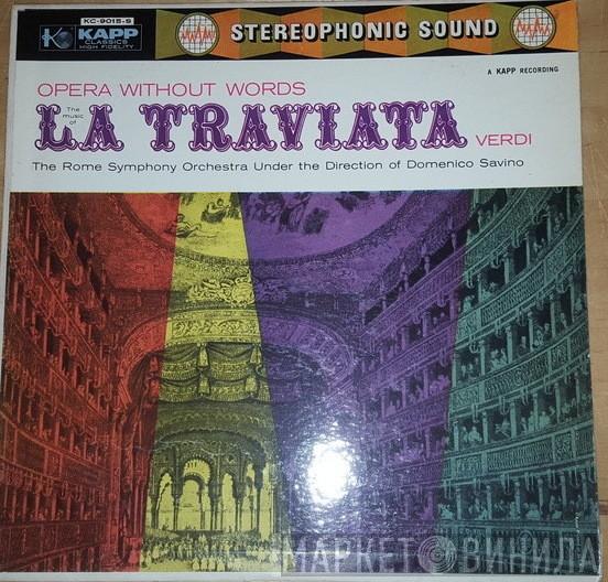  Giuseppe Verdi Directed By Rome Symphony Orchestra  Domenico Savino  - The Music Of La Traviata