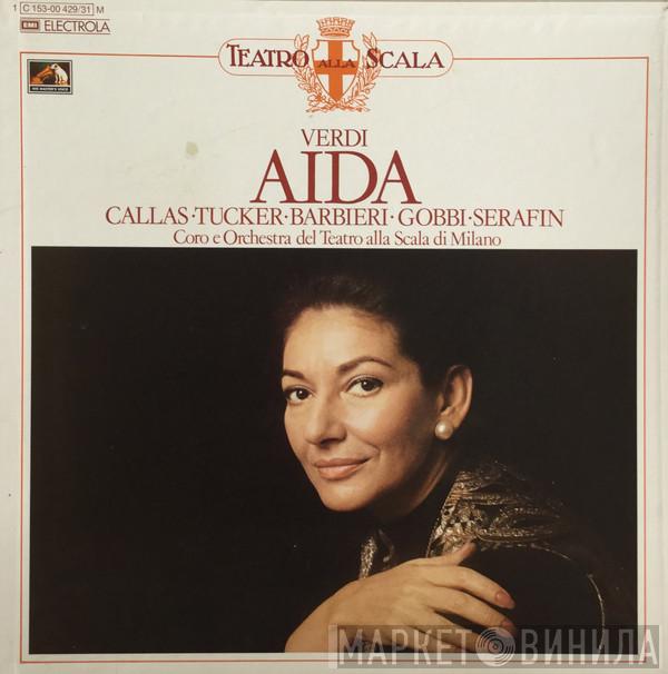 - Giuseppe Verdi E Coro Del Teatro Alla Scala , Orchestra Del Teatro Alla Scala  Tullio Serafin  - Aida