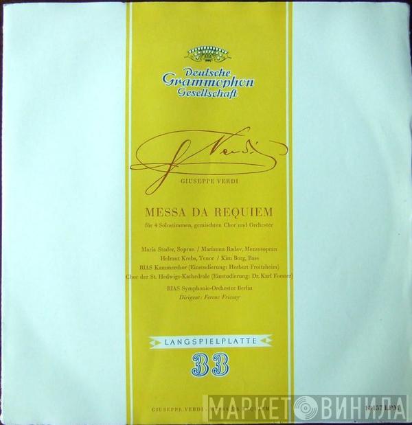 · Giuseppe Verdi  Ferenc Fricsay  - Messa Da Requiem