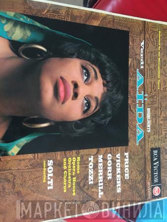 Giuseppe Verdi, Georg Solti, Orchestra Del Teatro Dell'Opera Di Roma, Coro Del Teatro Dell'Opera Di Roma, Leontyne Price, Jon Vickers, Rita Gorr, Robert Merrill, Giorgio Tozzi - Aïda (Highlights)