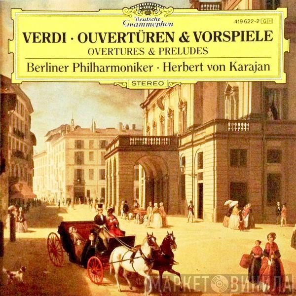 Giuseppe Verdi, Herbert von Karajan, Berliner Philharmoniker - Ouvertüren Und Vorspiele