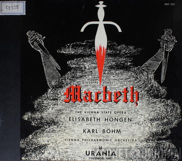 , Giuseppe Verdi , Karl Böhm , Elisabeth Höngen  Wiener Philharmoniker  - Macbeth