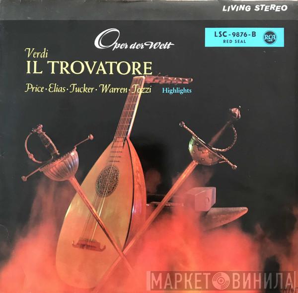 , Giuseppe Verdi , Leontyne Price , Rosalind Elias , Richard Tucker  , Leonard Warren  Giorgio Tozzi  - Il Trovatore (Highlights)