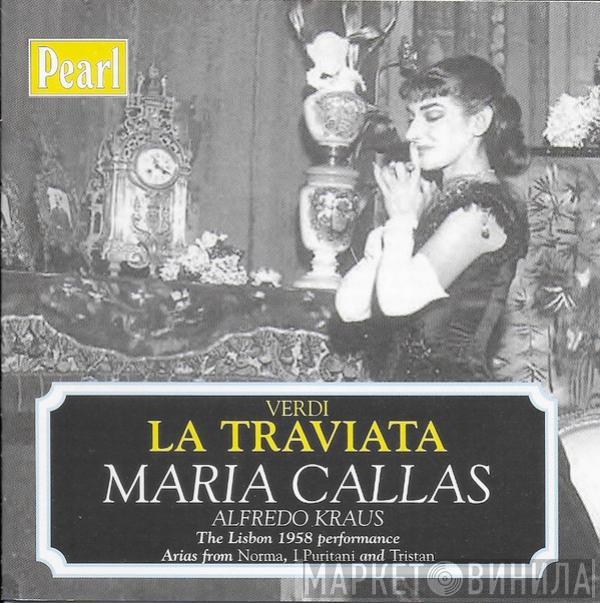 , Giuseppe Verdi , Maria Callas , Alfredo Kraus , Mario Sereni , Laura Zannini , Alvaro Malta , Alessandro Maddalena , Maria Cristina De Castro , Piero De Palma , Vito Susca , Manuel Leitao  Franco Ghione  - La Traviata