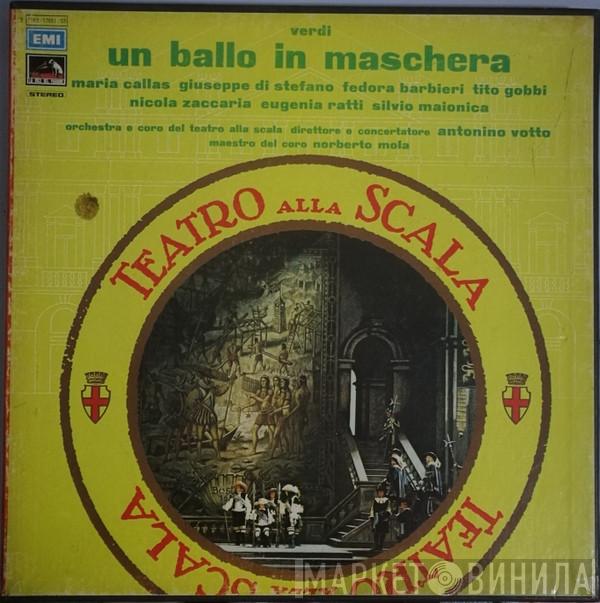 - Giuseppe Verdi , Maria Callas , Giuseppe di Stefano , Fedora Barbieri , Tito Gobbi , Nicola Zaccaria , Eugenia Ratti , Silvio Maionica E Orchestra Del Teatro Alla Scala , Direttore E Concertatore Coro Del Teatro Alla Scala , Maestro Del Coro Antonino Votto  Norberto Mola  - Un Ballo In Maschera