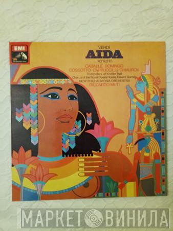 - Giuseppe Verdi , Montserrat Caballé , Placido Domingo , Fiorenza Cossotto , Piero Cappuccilli , Nicolai Ghiaurov , Trumpeters Of The Royal Military School Of Music , Chorus Of The Royal Opera House, Covent Garden , New Philharmonia Orchestra  Riccardo Muti  - Aida Highlights