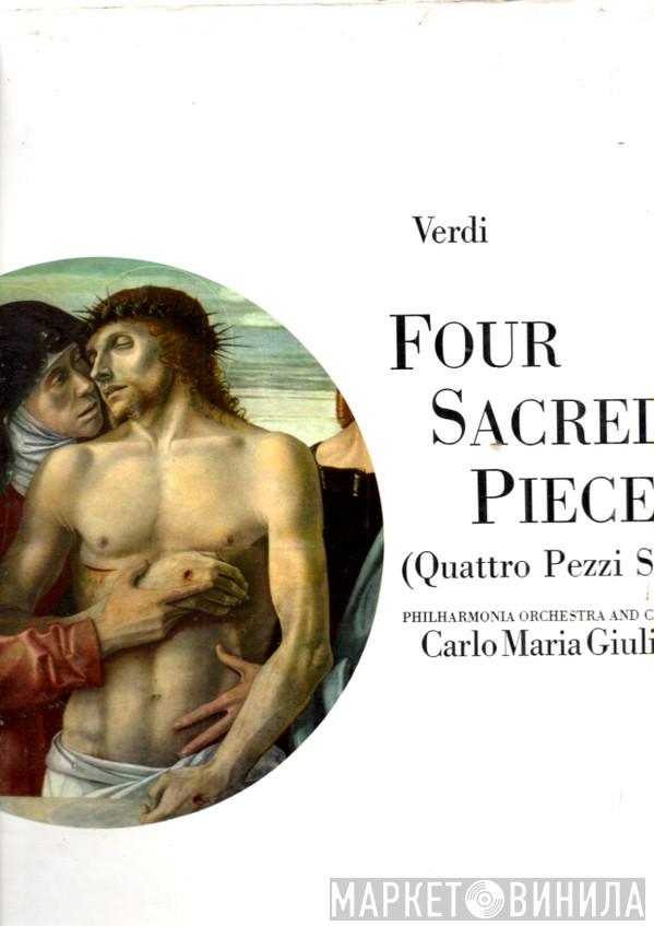 Giuseppe Verdi, Philharmonia Orchestra, Philharmonia Chorus, Carlo Maria Giulini - Four Sacred Pieces (Quattro Pezzi Sacri)