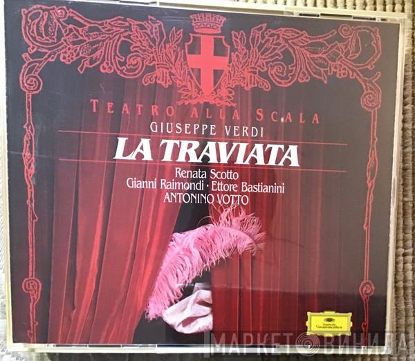 , Giuseppe Verdi , Renata Scotto , Gianni Raimondi , Maestro Del Coro : Ettore Bastianini , Norberto Mola e Coro Del Teatro Alla Scala , Orchestra Del Teatro Alla Scala  Antonino Votto  - La Traviata