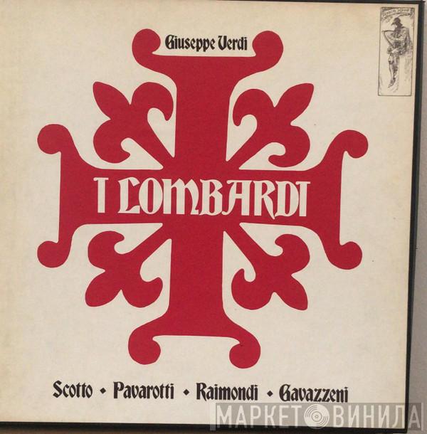 Giuseppe Verdi, Renata Scotto, Luciano Pavarotti, Ruggero Raimondi - I Lombardi