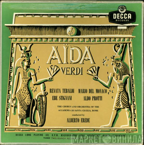 Giuseppe Verdi, Renata Tebaldi, Mario del Monaco, Ebe Stignani, Aldo Protti, Coro dell'Accademia Nazionale di Santa Cecilia, Orchestra dell'Accademia Nazionale di Santa Cecilia, Alberto Erede - Aïda