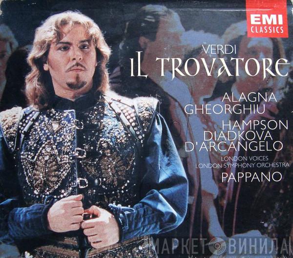 Giuseppe Verdi, Roberto Alagna, Angela Gheorghiu, Thomas Hampson, Larissa Diadkova, Ildebrando D'Arcangelo, London Voices, The London Symphony Orchestra, Antonio Pappano - Il Trovatore