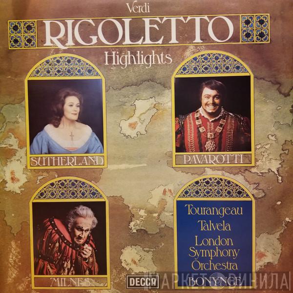, Giuseppe Verdi , Sherrill Milnes , Joan Sutherland , Luciano Pavarotti , The London Symphony Orchestra  Richard Bonynge  - Rigoletto - Highlights