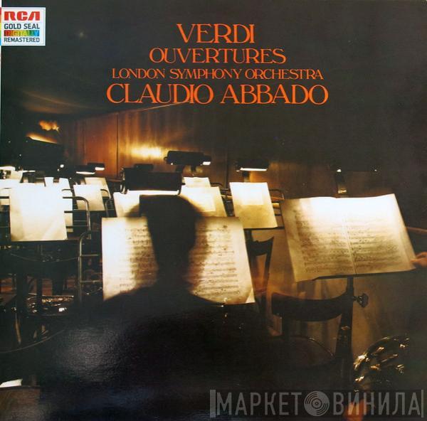 Giuseppe Verdi, The London Symphony Orchestra, Claudio Abbado - Verdi Ouvertures