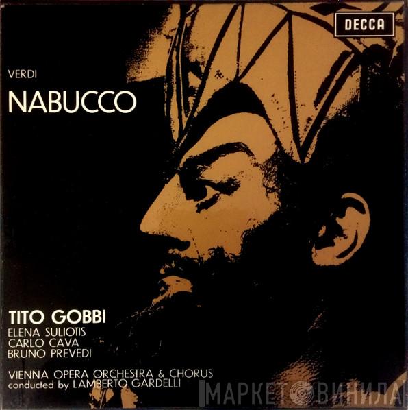 , Giuseppe Verdi , Tito Gobbi & Orchester Der Wiener Staatsoper Conducted By Wiener Staatsopernchor  Lamberto Gardelli  - Nabucco