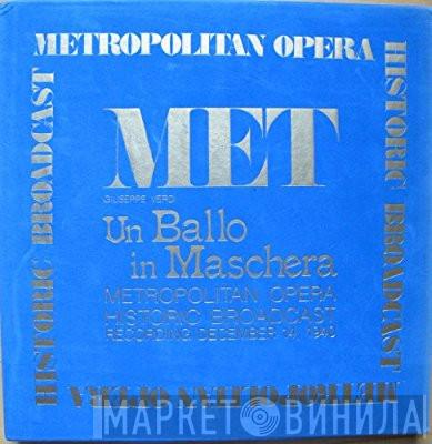 - Giuseppe Verdi , Zinka Milanov , Jussi Björling  Ettore Panizza  - Un Ballo In Maschera