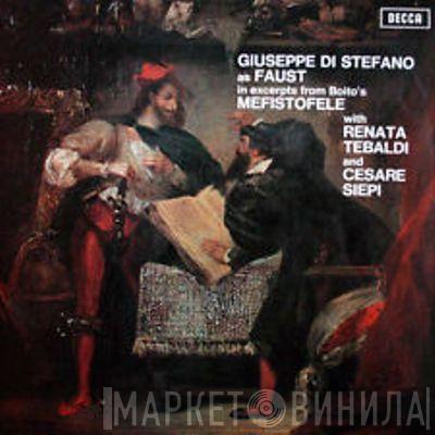 Giuseppe di Stefano, Renata Tebaldi, Cesare Siepi - Excerpts From Boito's Mefistofele