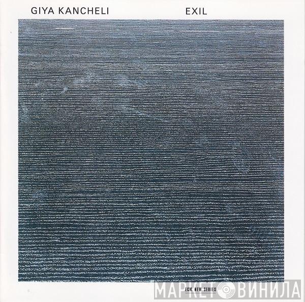  Giya Kancheli  - Exil