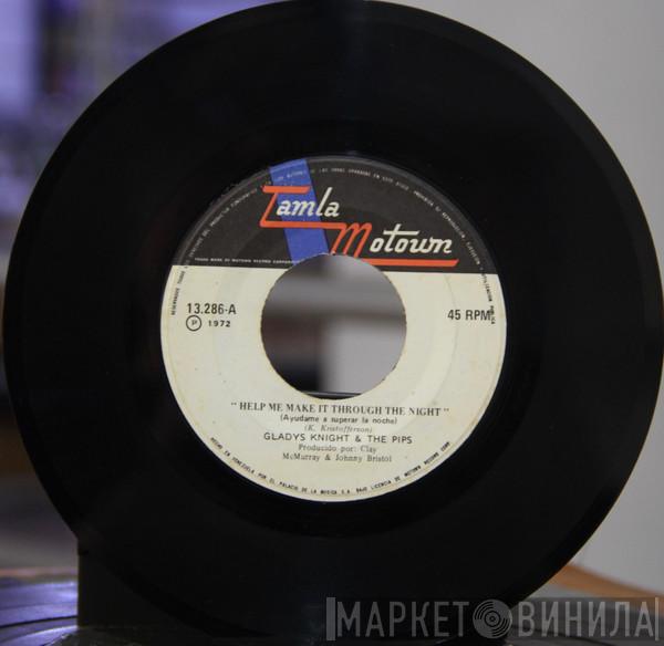  Gladys Knight And The Pips  - Help Me Make It Through The Night / If You Gonna Leave