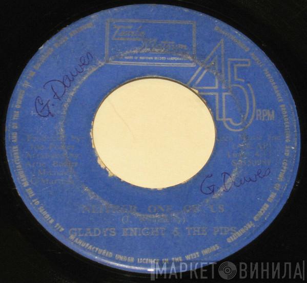  Gladys Knight And The Pips  - Neither One Of Us (Wants To Be The First To Say Goodbye) / Can't Give It Up No More