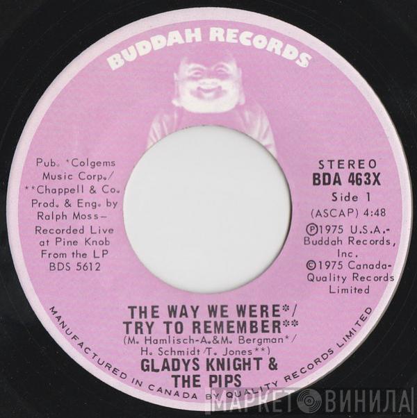  Gladys Knight And The Pips  - The Way We Were / Try To Remember